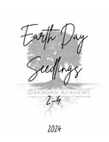 Earth Day 2024 Activity Packet  Seedlings 2-4